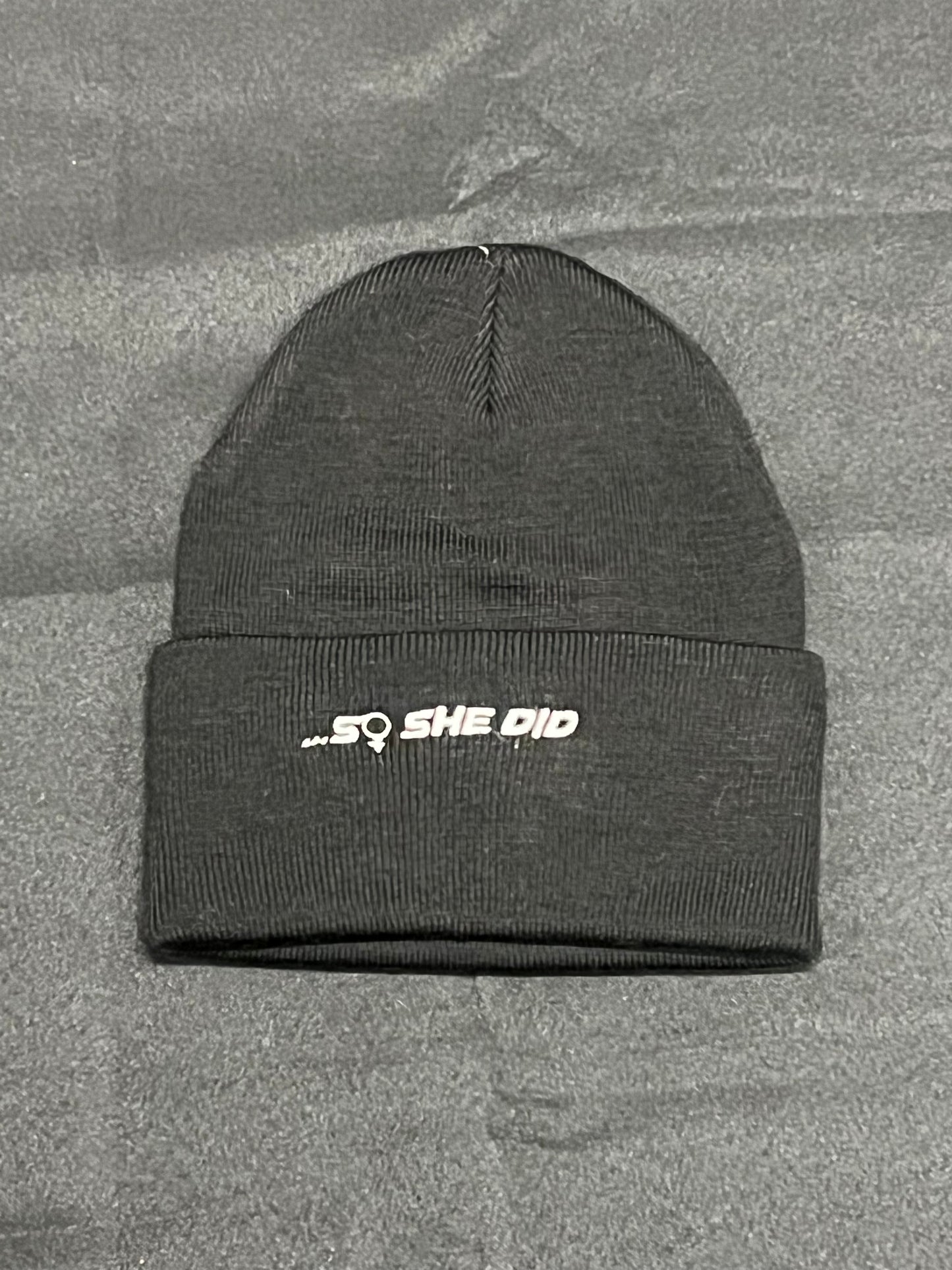 Black & White "...So She Did" Beanie