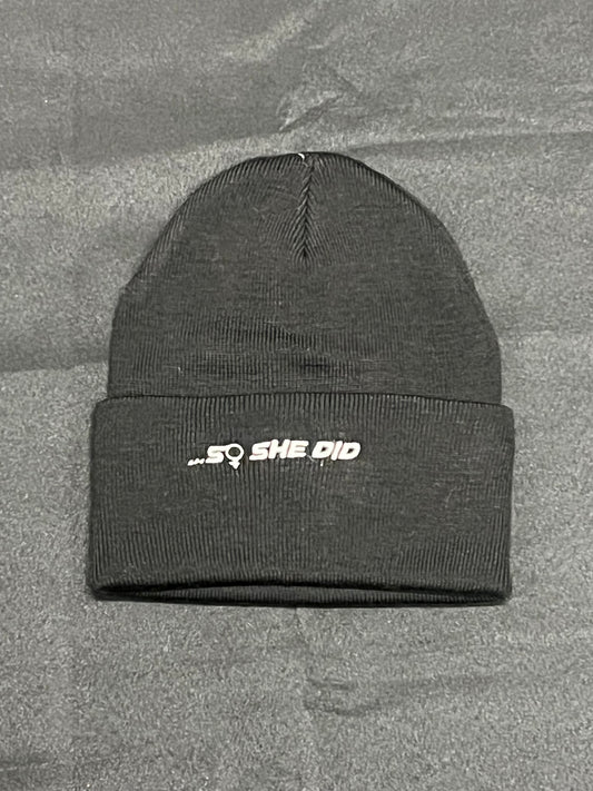 Black & White "...So She Did" Beanie